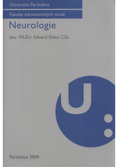 kniha Neurologie, Univerzita Pardubice 2009