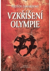 kniha Vzkříšení Olympie, Erika 2003