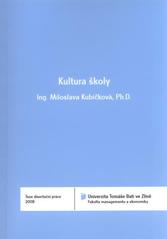 kniha Kultura školy = School culture : teze disertační práce, Univerzita Tomáše Bati ve Zlíně 2011