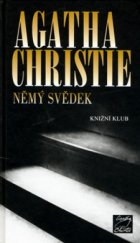 kniha Hercule Poirot 16. - Němý svědek, Knižní klub 2006