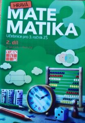 kniha Hravá matematika  Učebnice pro 3. ročník ZŠ, 2. díl, Taktik 2016