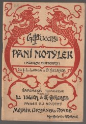 kniha Paní Motýlek = [Madame Butterfly] : žaponská tragedie, Mojmír Urbánek 1908