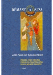kniha Démant a slza výběr z anglické duchovní poezie, Karmelitánské nakladatelství 2007