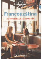 kniha Francouzština konverzace a slovník, Svojtka & Co. 2016