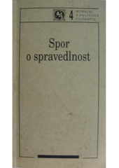 kniha Spor o spravedlnost, Filosofia 1997