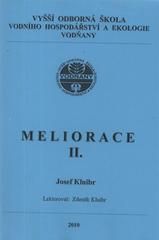 kniha Meliorace II., Střední rybářská škola a Vyšší odborná škola vodního hospodářství a ekologie 2010