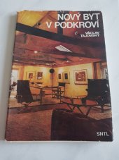 kniha Nový byt v podkroví, SNTL 1974