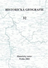 kniha Historická geografie = Historical geography., Historický ústav Akademie věd ČR 2003