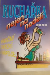 kniha Kuchařka nejen na neděli. Vánoční cukroví a míchané nápoje, Turpress 1996