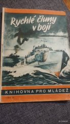 kniha Rychlé čluny v boji = [Schnellboote kämpfen vor Sewastopol], Orbis 1943