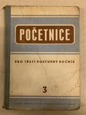 kniha Početnice pro třetí postupný ročník škol všeobecně vzdělávacích, SPN 1955