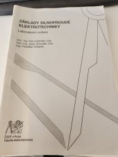 kniha Základy silnoproudé elektroniky laboratorní cvičení, ČVUT 2005