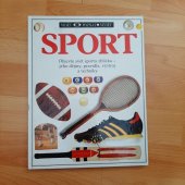 kniha Sport Objevte svět sportu z blízka - jeho dějiny, pravidla, výstroj a techniky., Dorling Kindersley 1991