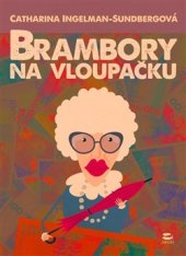 kniha Brambory na vloupačku, Argo 2014