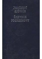 kniha Pohřební zpěvník = Śpiewnik pogrzebowy, Slezská církev evangelická a.v. 2010