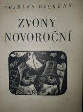 kniha Zvony novoroční Strašidelné vyprávění o zvonech, jež starému roku odzváněly a nový rok vítaly, V. Šmidt 1948