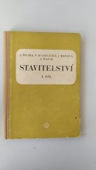 kniha Stavitelství I. díl , SNTL 1953