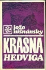 kniha Krásna Hedviga román, L. Mazáč 1935