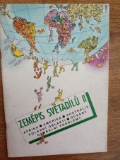 kniha Zeměpis světadílů [Část] 2, - Afrika, Amerika, Austrálie, polární oblasti, oceány, globální problémy - Učebnice zeměpisu., Česká geografická společnost 1993