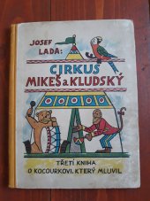 kniha Cirkus Mikeš & Kludský o kocourku Mikešovi kniha třetí, Společnost Československého červeného kříže 1936