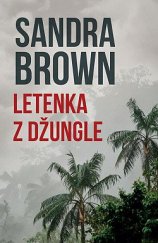 kniha Letenka z džungle, HarperCollins 2021