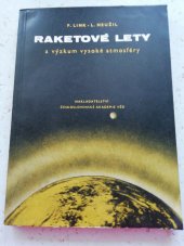 kniha Raketové lety a výzkum vysoké atmosféry, Československá akademie věd 1957