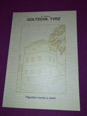 kniha XI. výstava Goltzova tvrz figurální tvorba a zátiší : průvodce výstavou : výstava se koná od 1.5.2008 do 8.6.2008, Galerie Goltzova tvrz 2008