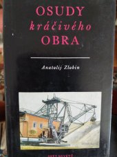 kniha Osudy kráčivého obra, Svět sovětů 1954