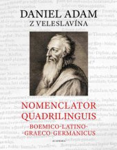 kniha Nomenclator quadrilinguis Boemico-Latino-Graeco-Germanicus, Academia 2015