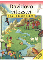 kniha Davidovo vítězství a další biblické příběhy, Karmelitánské nakladatelství 2009