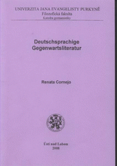 kniha Deutschsprachige Gegenwartsliteratur, Univerzita Jana Evangelisty Purkyně Ústí nad Labem 2008