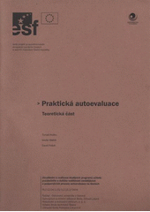 kniha Praktická autoevaluace, Ostravská univerzita v Ostravě 2007