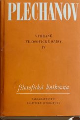 kniha Vybrané filosofické spisy. 4. [sv.], Nakladatelství politické literatury 1962