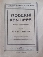 kniha Moderní Xantippa Groteska o 3 jedn., Švejda 1923