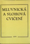 kniha Mluvnická a slohová cvičení k Stručné mluvnici české, Státní pedagogické nakladatelství 1982