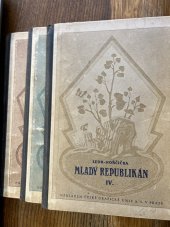 kniha Mladý republikán listy z občanské nauky a výchovy pro československou mládež, Česká grafická Unie 1924