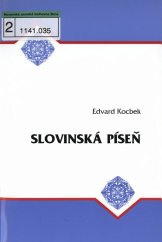 kniha Slovinská píseň, Společnost přátel jižních Slovanů v nakl. Albert 2004