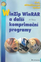 kniha WinZip, WinRAR a další komprimační programy, Grada 2000