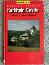 kniha Karlštejn Castle Landmark in the Heart of Bohemia, RV Verlag 1993