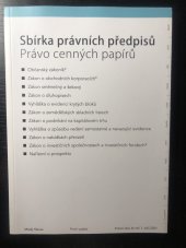 kniha Sbírka právních předpisů Právo cenných papírů, Matěj Hlavsa 2021