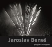 kniha Jaroslav Beneš fotografie / photographs, KANT 2016