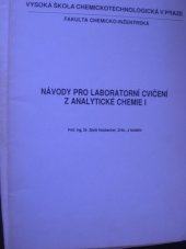 kniha Návody pro laboratorní cvičení z analytické chemie 1 , Vysoká škola chemicko technologická 1981