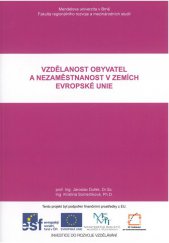 kniha Vzdělanost obyvatel a nezaměstnanost v zemích Evropské unie, Mendelova univerzita v Brně 2013