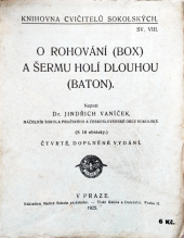 kniha O rohování (box) a šerm holí dlouhou (baton), Čsl. obec sokol. 1925