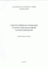 kniha Stručný přehled fyziologie člověka pro bakalářské studijní programy, Masarykova univerzita 2002