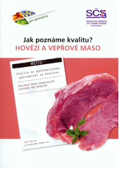 kniha Hovězí a vepřové maso, Sdružení českých spotřebitelů pro Českou technologickou platformu pro potraviny 2012