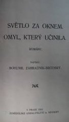 kniha Světlo za oknem Omyl, který učinila : romány, Alois Neubert 1916