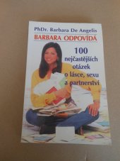 kniha Barbara odpovídá 100 nejčastějších otázek o lásce, sexu a partnerství, Talpress 1997