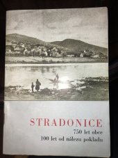 kniha Stradonice 750 let obce. 100 let od nálezu pokladu, Merkur 1977