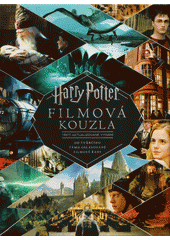 kniha Harry Potter filmová kouzla , Slovart 2021